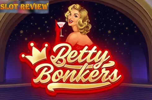 Betty Bonkers